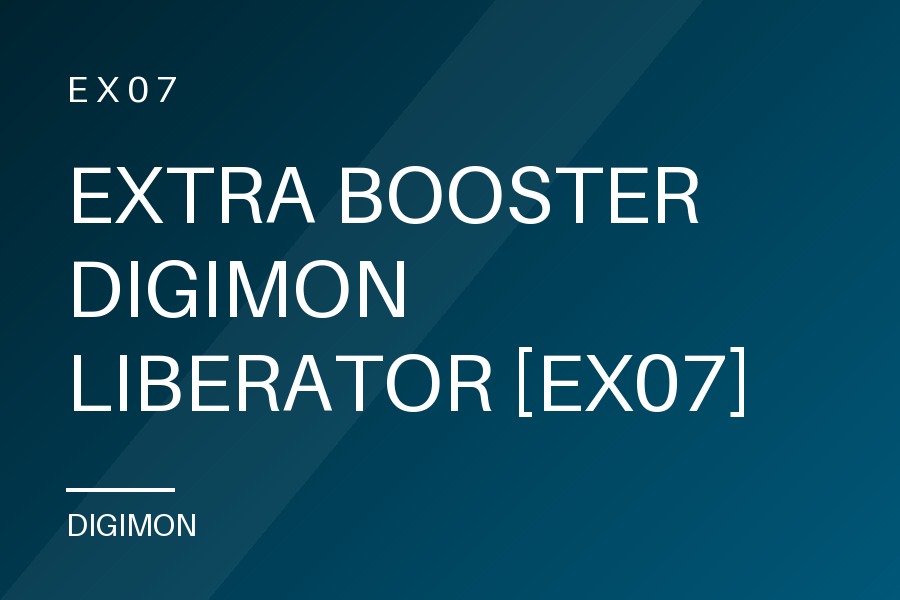 EXTRA BOOSTER DIGIMON LIBERATOR [EX07]
