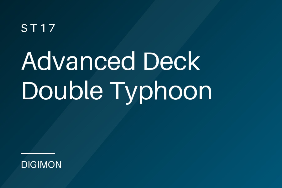 Advanced Deck Double Typhoon