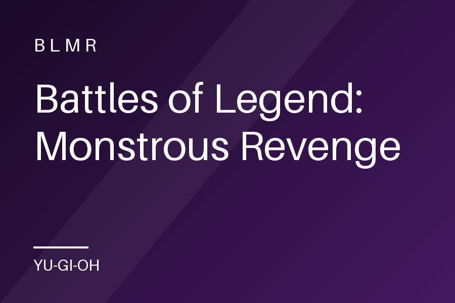 Battles of Legend: Monstrous Revenge