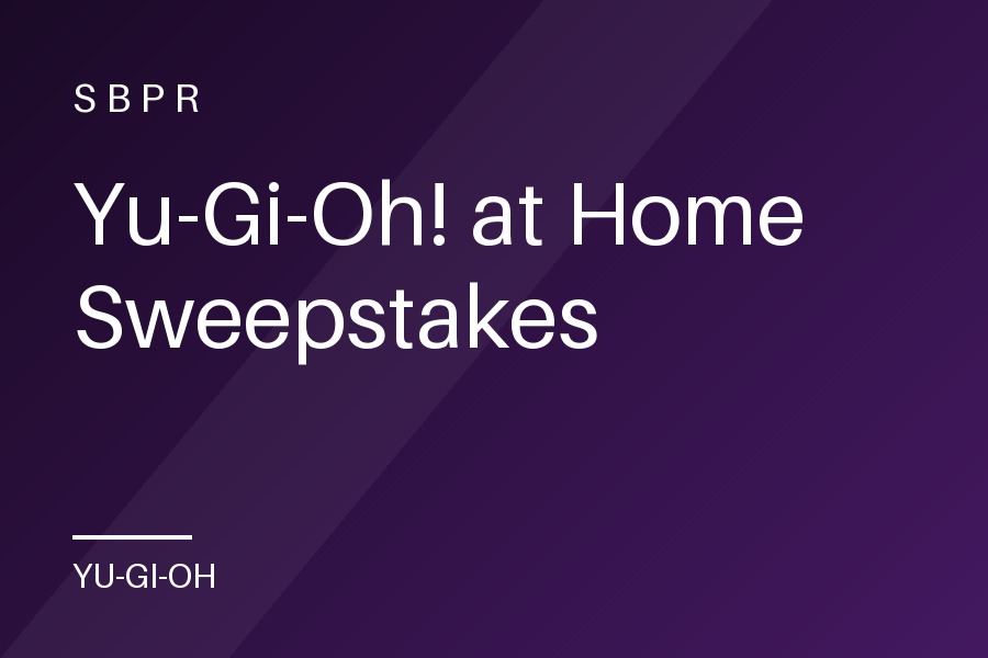 Yu-Gi-Oh! at Home Sweepstakes