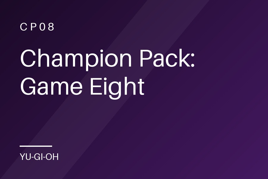 Champion Pack: Game Eight