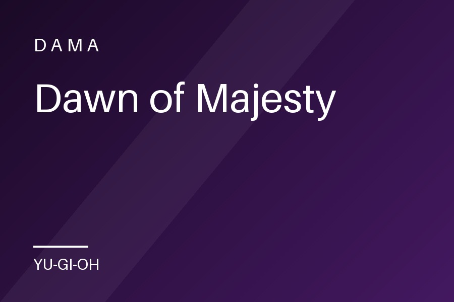 Dawn of Majesty