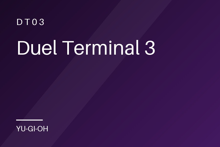 Duel Terminal 3