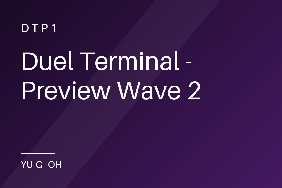 Duel Terminal - Preview Wave 2
