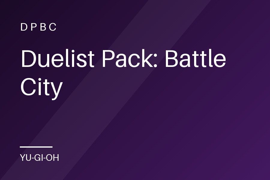 Duelist Pack: Battle City