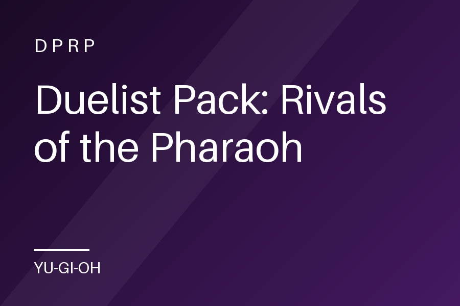 Duelist Pack: Rivals of the Pharaoh