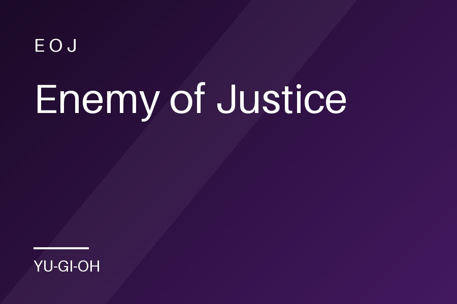 Enemy of Justice