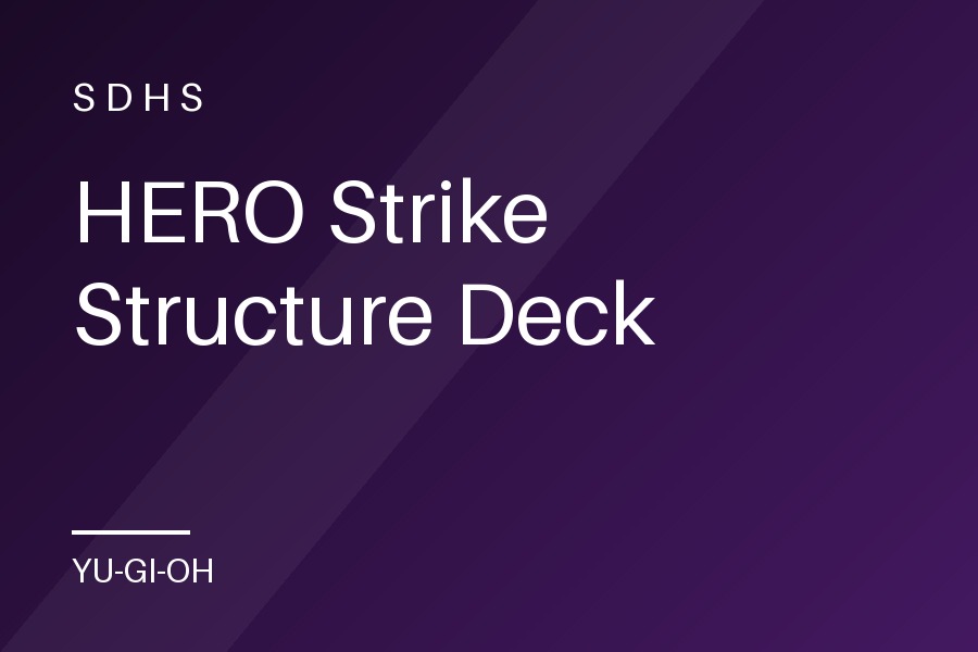 HERO Strike Structure Deck