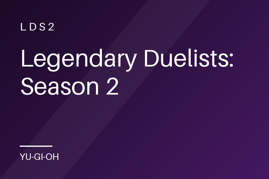 Legendary Duelists: Season 2
