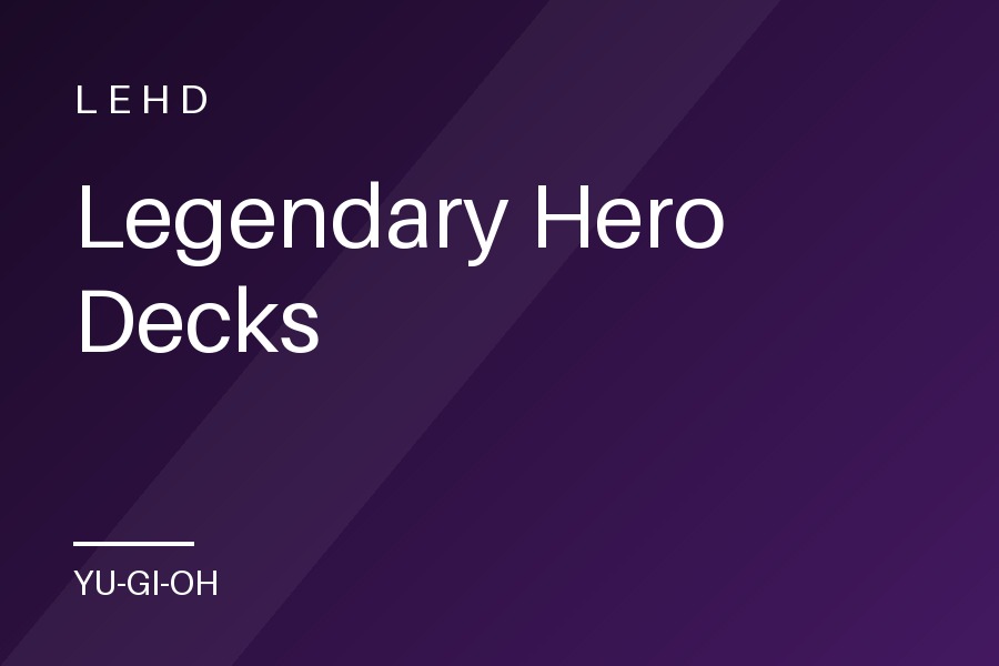 Legendary Hero Decks
