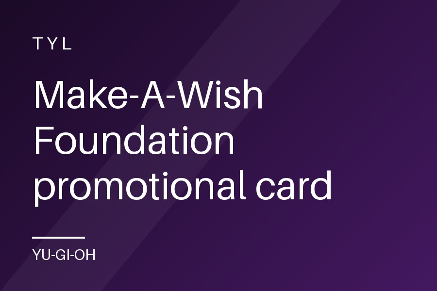 Make-A-Wish Foundation promotional card