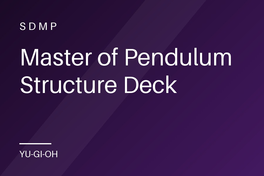 Master of Pendulum Structure Deck