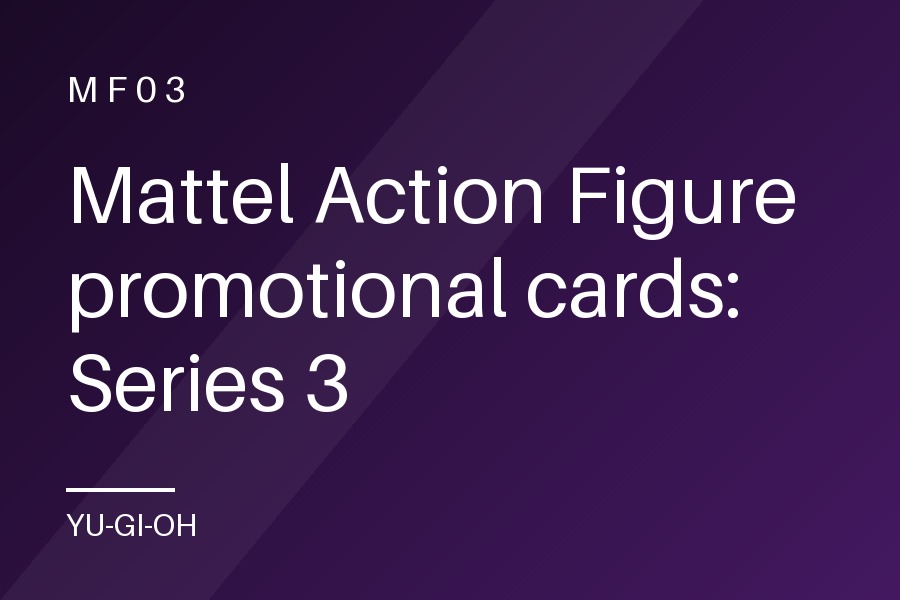 Mattel Action Figure promotional cards: Series 3