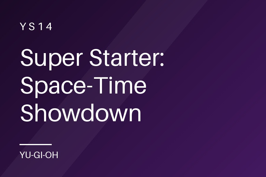 Super Starter: Space-Time Showdown