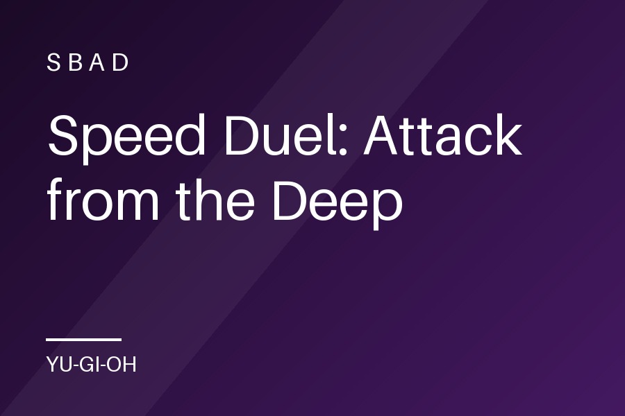 Speed Duel: Attack from the Deep