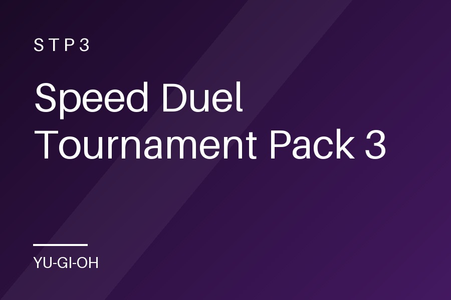 Speed Duel Tournament Pack 3