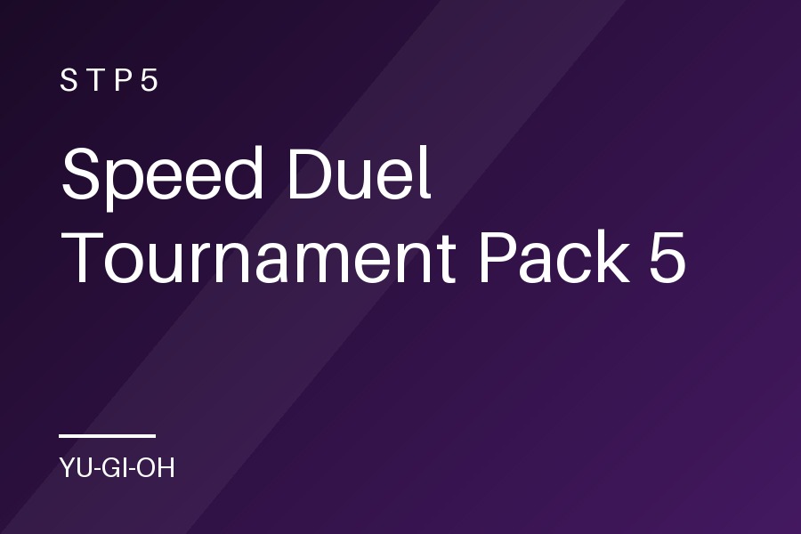 Speed Duel Tournament Pack 5