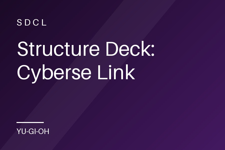 Structure Deck: Cyberse Link