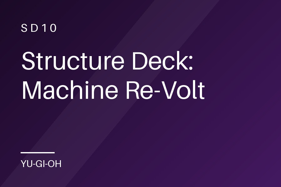 Structure Deck: Machine Re-Volt