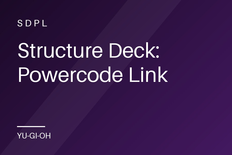 Structure Deck: Powercode Link