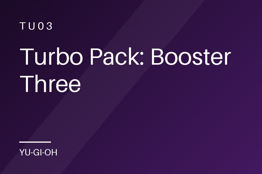 Turbo Pack: Booster Three