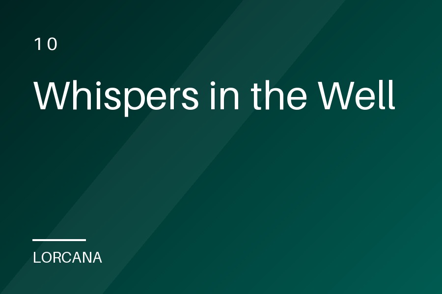 Whispers in the Well